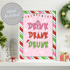 Drink Drank Drunk Pink Christmas Holiday Theme Ornament Birthday Party Decor Baby Bridal Shower Drink Sign Instant Download Printable GP6