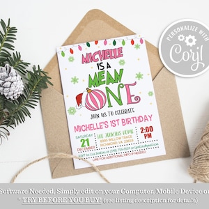 May include: A Christmas-themed birthday invitation for a girl named Michelle. The invitation features a pink and green cartoon ornament with a Santa hat and the text "Michelle is a Mean One". The invitation includes details for the party, including the date, time, and location.
