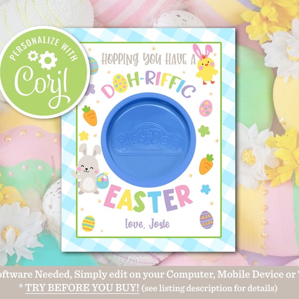 Doh-Riffic Easter Tag Editable Play Dough Easter Gift Tag Hopping You Have a Doh-Riffic Easter Playdough Gift Tag Holder Classroom Tag Blue