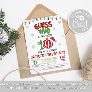 May include: A festive Christmas-themed birthday invitation. The invitation features the text "Guess Who is Turning 10" with a red and white ornament wearing a Santa hat. The invitation is on a white background with green and red accents.