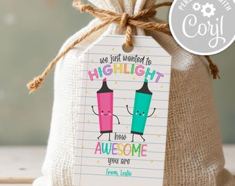 Editable Highlight How Awesome You Are Teacher Appreciation Gift Tag Summer Kids Student End Of School Year Gift End of School Favor Tags