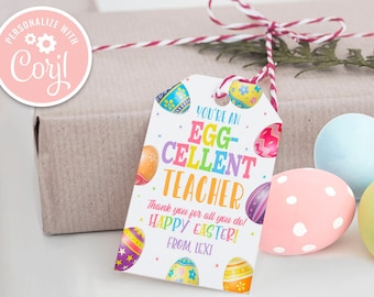 You Are Eggcellent Teacher Appreciation Tag Thank You Tag Easter Basket Gift Tag Kids School Classroom Printable Editable Instant Download