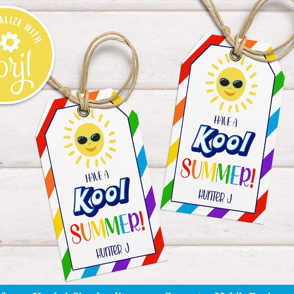 Have a Kool Summer Tag, Cool Summer, Last Day of School Tag, Editable Printable Teacher Summer Gift End of School Favor Tags Sun Rainbow