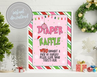 以下が含まれることがあります： ピンクとグリーンのクリスマスをテーマにしたおむつ抽選会のサイン。"Diaper Raffle"と"Who brought a pack of diapers? Please leave your tickets here."のテキストが書かれています。