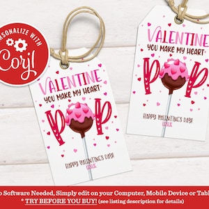 Editable You Make My Heart Pop Valentine's Gift Tag Cake Pop Valentine Classroom School Tag Gift Tag Instant Download VDY