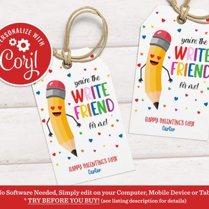 Editable Valentines Pencil Gift Tags Valentines Pencil You're The Write Friend For Me Tag Classroom School Tag Gift Tag Instant Download VDY
