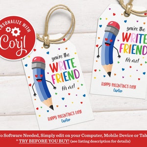 Editable Valentines Pencil Gift Tags Valentines Pencil You're The Write Friend For Me Tag Classroom School Tag Gift Tag Instant Download VDY