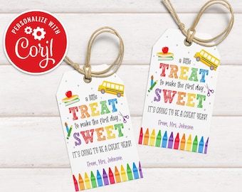 Editable A Little Treat To Make The First Day Sweet Tag Teacher Back to School Gift Favor First Day of School Treat Bag Tag Download