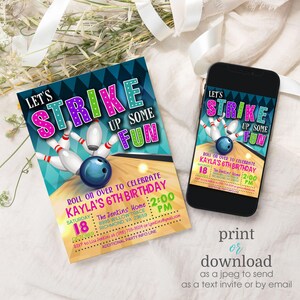 May include: A printable invitation for a 6th birthday party with a bowling theme. The invitation features a bowling ball and pins on a blue and green background with the text "Let's Strike Up Some Fun". The invitation includes the date, time, and location of the party.