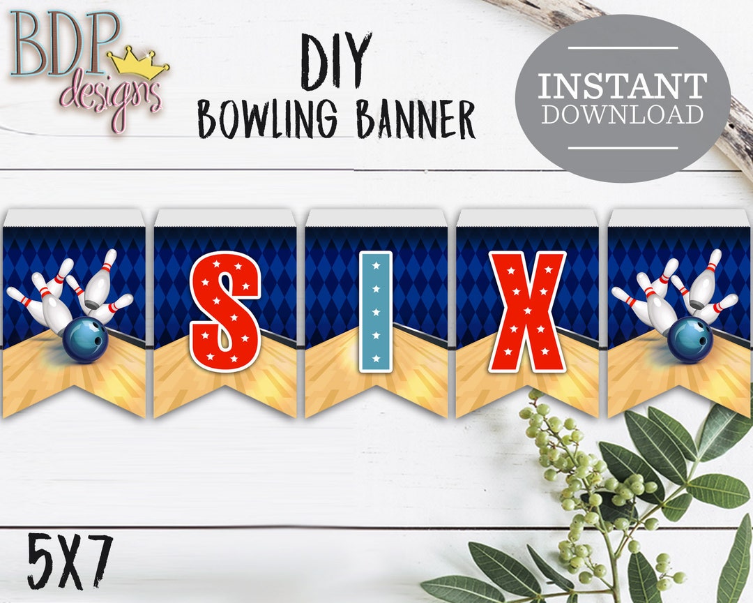 Bowling Birthday Banner, 6th Birthday Banner, Bowling Banner Printables