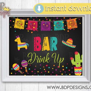 Fiesta Bar Drink Up Sign Cinco de Mayo Mexican Birthday Party Baby Bridal Shower Graduation Party Decoration Printable Instant Download Sign