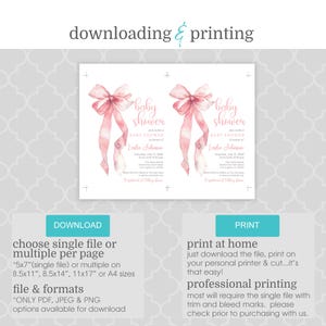 May include: Two pink baby shower invitations with a watercolor bow design. The invitations say "Join us for a baby shower in honor of" and include the name "Leslie Johnson". The text below says "Download & Print" and includes information about the file formats and sizes available.
