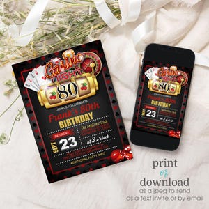 May include: Casino Night themed 80th birthday party invitation with a black background, red and gold accents, and a slot machine graphic. The invitation includes the text "Casino Night", "80", "Frank's 80th Birthday", "Saturday, Sept 23", "at 3 o'clock", and "The Jenkins' Casa".