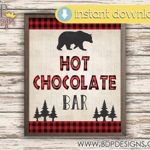 Lumberjack Hot Chocolate Bar Sign, Lumberjack Party Printables, Lumberjack Party Sign, Lumberjack Party Decor, Lumberjack Sign, Bear, Wood