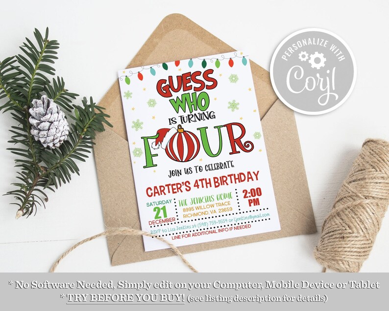May include: A Christmas-themed birthday invitation with a red and green illustration of a snowman wearing a Santa hat and holding a red ornament. The text reads "Guess Who is Turning Four" and includes details for Carter's 4th birthday party.