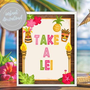 LUAU Take a Lei Sign, Tiki Tropical Hawaiian Beach Pineapple Baby Shower Birthday Bridal Shower Party Theme Decor Printable Instant Download