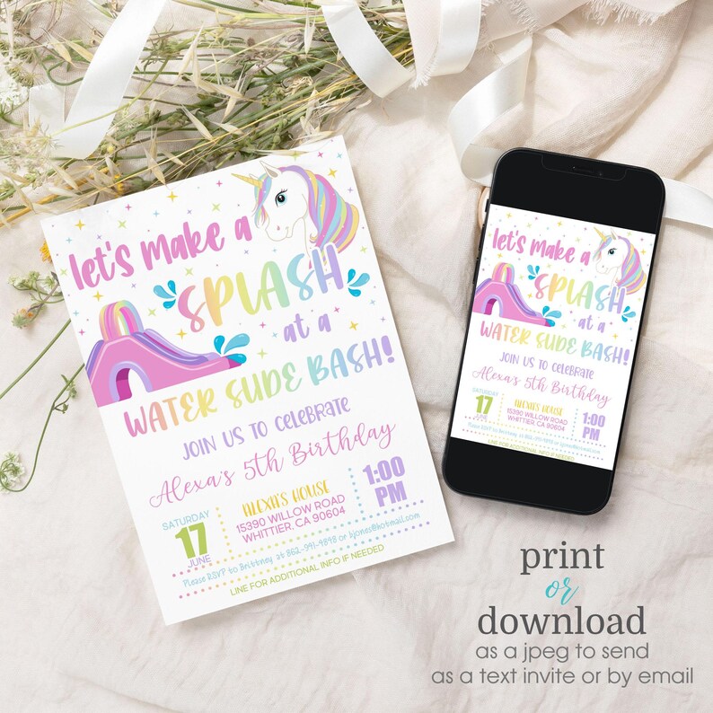 May include: A printable invitation for a water slide party with a unicorn theme. The invitation features a pink and purple water slide with a rainbow and a unicorn with a rainbow mane. The text on the invitation reads "Let's make a splash at a water slide bash!" and "Join us to celebrate Alexa's 5th birthday".