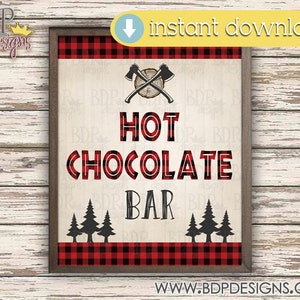 Lumberjack Hot Chocolate Bar Sign, Lumberjack Party Printables, Lumberjack Party Sign, Lumberjack Party Decor, Lumberjack Sign, Lumber Jack
