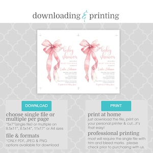 May include: Two pink baby shower invitations with a watercolor bow design. The invitations say "Join us for a baby shower in honor of" and include the name "Leslie Johnson". The text below says "Download & Print" and includes information about the file formats and sizes available.