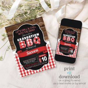 May include: Red and white checkered graduation party invitation with a black chalkboard background. The invitation says "Let's grill & chill with the grad!" and "Join us for a graduation BBQ in honor of Steven". The invitation also includes the date, time, and location of the party.