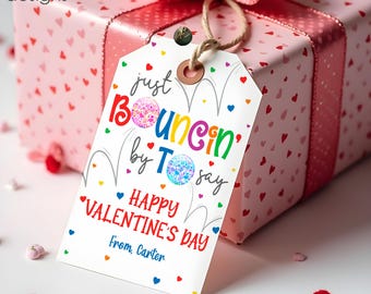Editable Bouncy Ball Valentine's Gift Tag Bouncing by to Say Happy Non Candy Valentine Classroom School Tag Gift Tag Instant Download VDY
