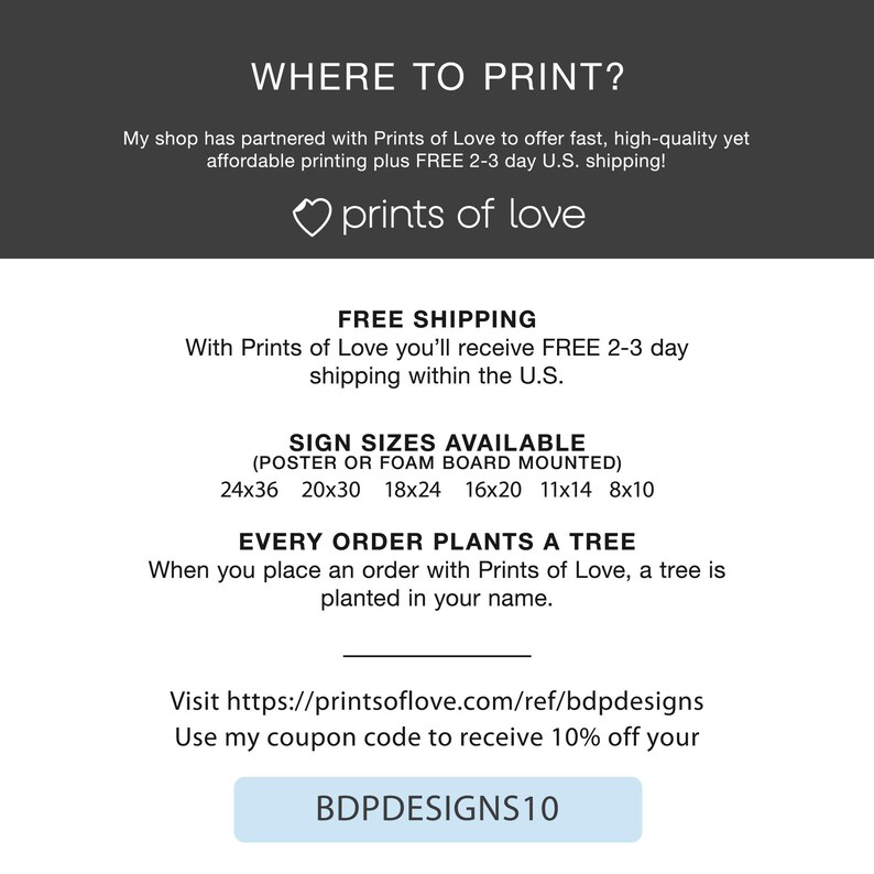 Puede incluir: Un gr&aacute;fico blanco y negro con el texto "WHERE TO PRINT?" y "prints of love" en forma de coraz&oacute;n. El gr&aacute;fico tambi&eacute;n incluye informaci&oacute;n sobre env&iacute;o gratuito, tama&ntilde;os de impresi&oacute;n disponibles y un c&oacute;digo de cup&oacute;n para un 10% de descuento en tu pedido. El texto "BDPDESIGNS10" se muestra en un bot&oacute;n azul.