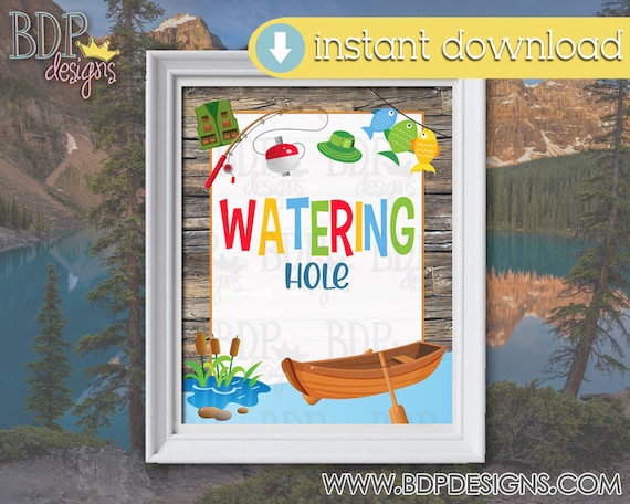 Watering Hole Sign, Fishing Birthday Sign, Fishing Party Decoration,  Fishing Birthday, Fishing Birthday Decorations, Fishing Party Decor