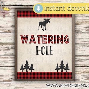 Lumberjack Watering Hole Sign, Lumberjack Party Printables, Lumberjack Party Sign, Lumberjack Party Decor, Lumberjack Sign, Woodland, Moose