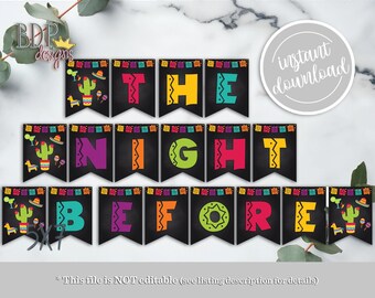 Fiesta The Night Before Banner: Mexican Rehearsal Dinner Theme Party Decor (Instant Download)