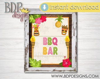 Luau BBQ Bar Sign, Luau Decor, Luau Baby Shower, Luau Bridal Shower, Luau Printable, INSTANT DOWNLOAD, Luau Birthday, Luau Party Sign