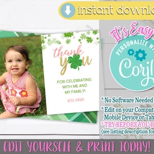 May include: Editable thank you card with a green shamrock design and a photo of a baby girl. The text on the card reads "Thank You" with gold glitter lettering and "For celebrating with me and my family! Love, [Name]" in pink lettering.
