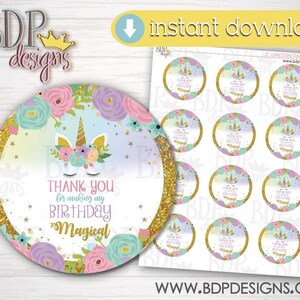 May include: A set of 12 round favor tags featuring a unicorn with a rainbow mane and a floral crown. The tags have a gold glitter background and the text "Thank you for making my birthday magical".