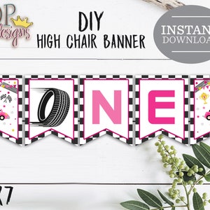Girl Race Car High Chair Banner: Fast One 1st Birthday (Printable Digital Download)
