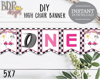Girl Race Car High Chair Banner: Fast One 1st Birthday (Printable Digital Download)