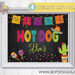 Fiesta Hot Dog Bar Sign Baby Birthday Bridal Shower Bachelorette Bachelor Party Mexican Theme Cactus Decorations Decor Instant Download