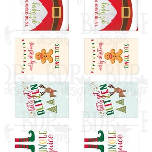 May include: Eight printable Christmas wine bottle labels featuring festive designs and sayings. The labels include a Santa Claus, a gingerbread man, a reindeer, and an elf. The sayings include "'Tis the season to get tipsy", "Merry Christmas", "Let's get Blitzen", and "Jingle Juice".