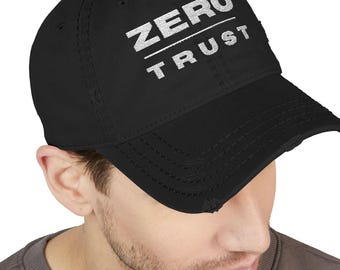 Zero Trust Embroidered Dad Cap: Cybersecurity Infosec Hat