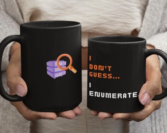 I Enumerate Mug | Cybersecurity Ethical Hacker Gift