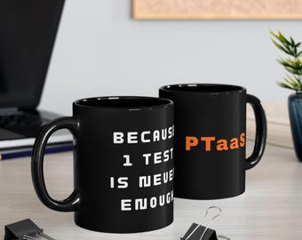 PTaaS Pentesting Mug: Cybersecurity Gift for Ethical Hacker