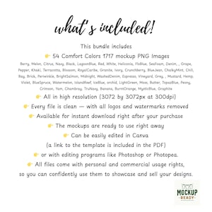 May include: A white graphic with the text "what's included!" and a list of features for a mockup bundle. The bundle includes 54 Comfort Colors mockup PNG images, high resolution files, and instant download.