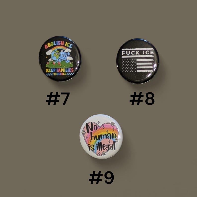 Chinga La Migra Buttons, F ICE, Anti ICE pins, 1.25" image 4