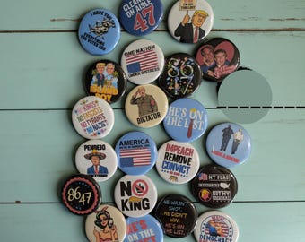 Anti Trump Buttons, He's On The List, He Didn't Win, He Wasn't Shot, pins 1.25"