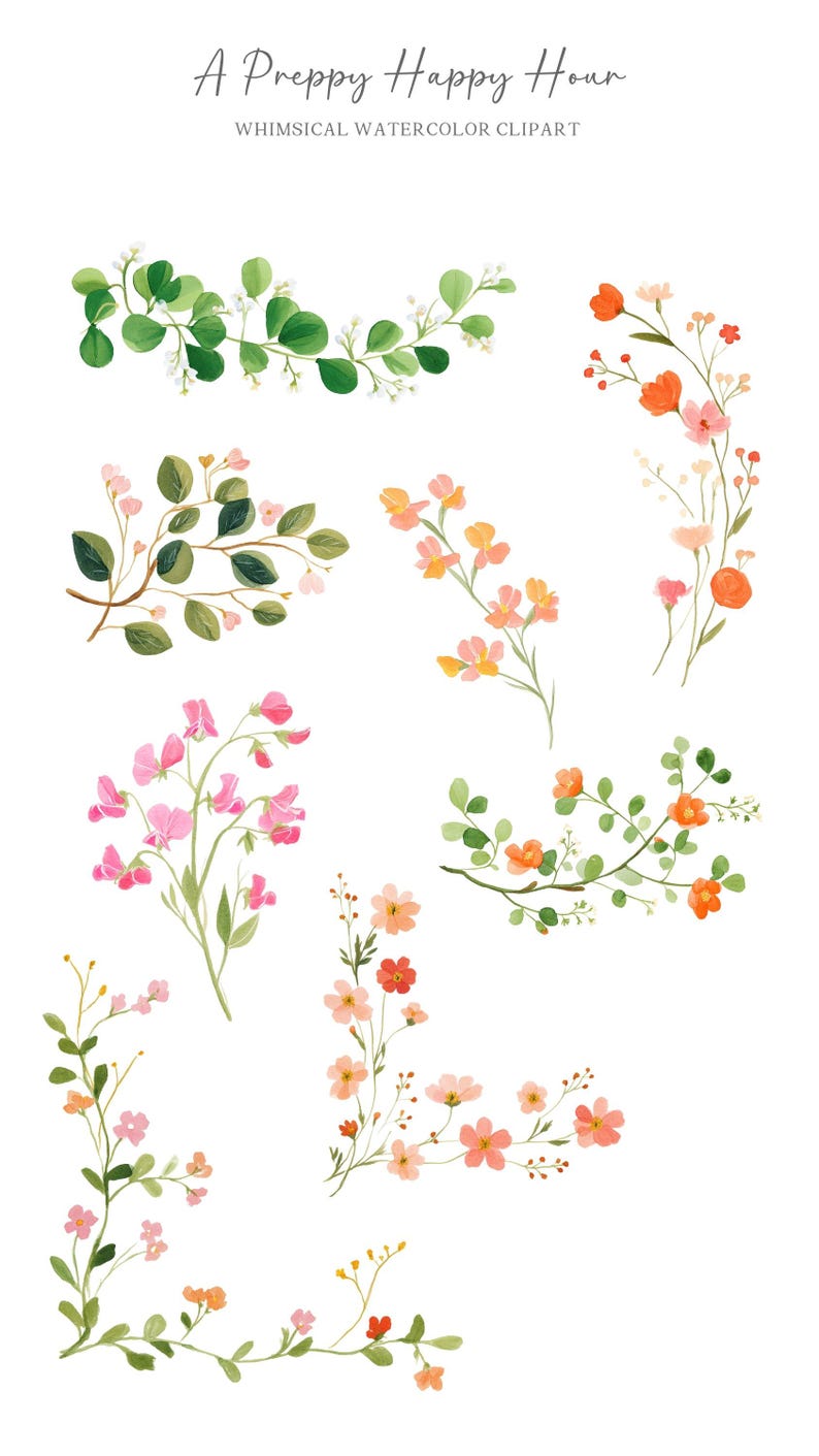 Op de afbeelding: Waterverf clipart met bloemstukken in roze, oranje en groen. De afbeelding bevat verschillende botanische elementen, zoals bladeren en bloemen, met de tekst "A Preppy Happy Hour" en "Whimsical Watercolor Clipart".