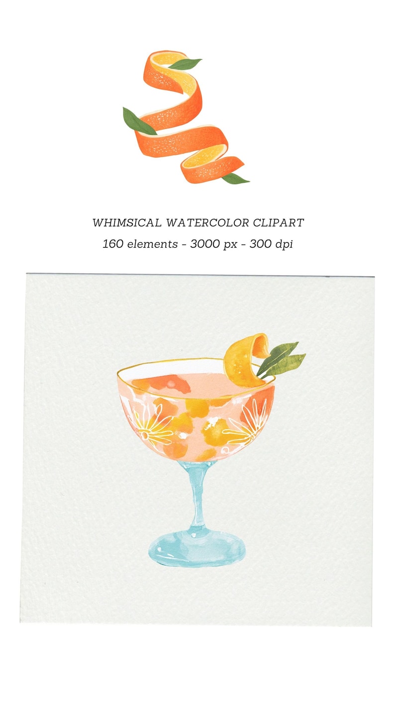 Op de afbeelding: Waterverfillustratie van een cocktail in een coupeglas met een blauwe steel en een lichtroze drankje. Het glas is versierd met een bloemenontwerp. Een sinaasappelschil en groene bladeren liggen bovenop. Tekst: WHIMSICAL WATERCOLOR CLIPART.