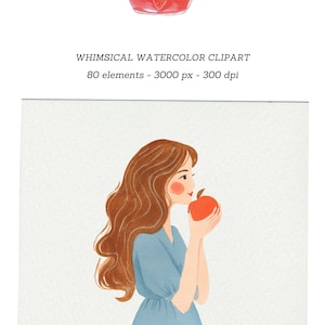 May include: Watercolor clipart featuring a jar of strawberry jam with a blue and white lid, and a woman holding an apple. The text reads "WHIMSICAL WATERCOLOR CLIPART 80 elements - 3000 px - 300 dpi."