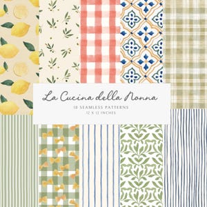 May include: A collection of ten seamless patterns, each 12 x 12 inches, featuring watercolor designs. Patterns include lemons, olive branches, gingham, floral tiles, plaid, stripes, and bowties. The text "La Cucina della Nonna" is displayed.