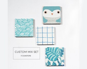 Custom Mix Set of 4 coasters: Mix & match and make your own set