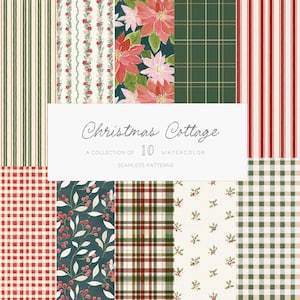 May include: A collection of 10 watercolor seamless patterns titled Christmas Cottage. The designs feature red and green stripes, red and white gingham, poinsettia flowers, plaid, and berry sprigs on cream, dark green, and white backgrounds.