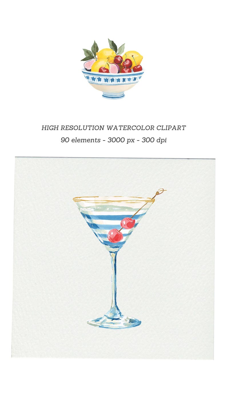 May include: Watercolor illustration featuring a bowl of lemons, cherries, and figs, and a martini glass with blue stripes and cherries. The image includes the text "HIGH RESOLUTION WATERCOLOR CLIPART" and "90 elements - 3000 px - 300 dpi".