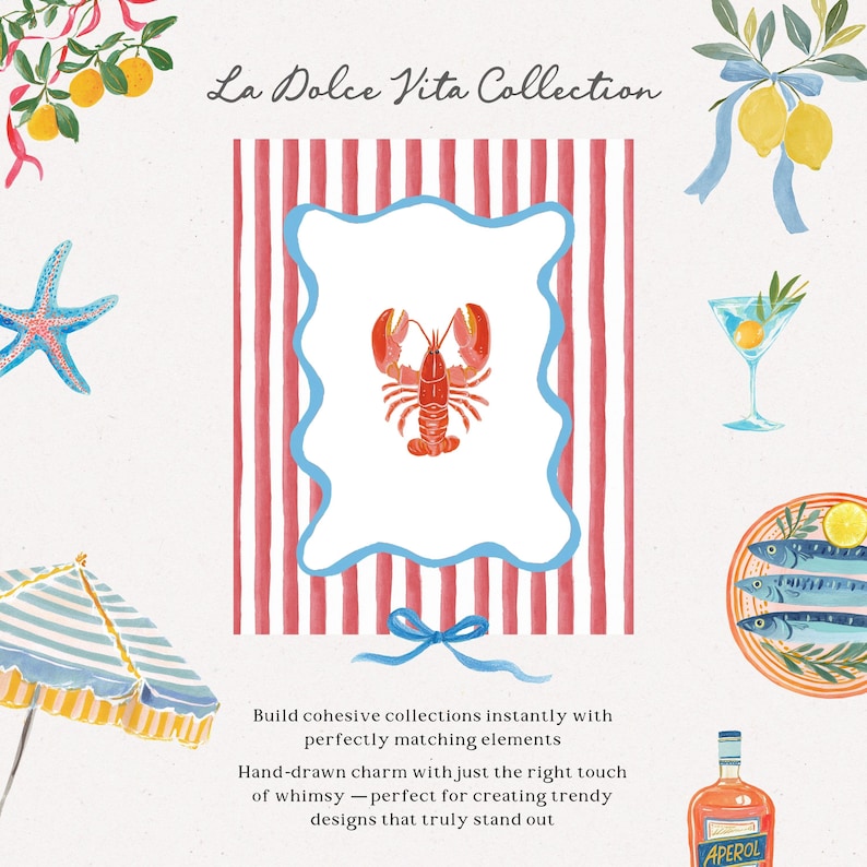 May include: Watercolor illustration with a lobster, lemons, and a striped background. The text "La Dolce Vita Collection" is at the top. Other elements include a cocktail, fish, and an Aperol bottle. The image has a whimsical, hand-drawn style.